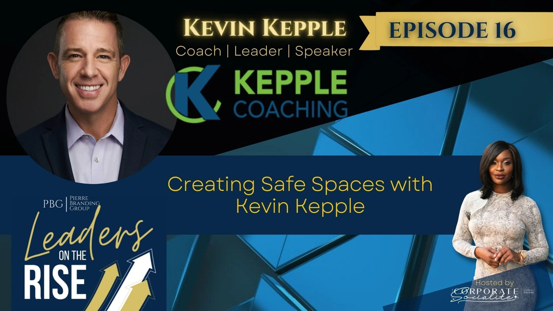 Kevin Kepple Creating Safe Spaces with Kevin Kepple